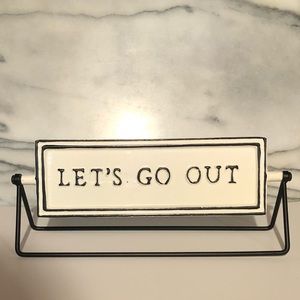 Hearth + Hand by Magnolia Let’s Go/Stay Sign